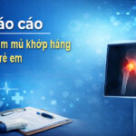 Báo cáo “Viêm mủ khớp háng ở trẻ em” của các BS ở BV Chấn thương chỉnh hình TPHCM