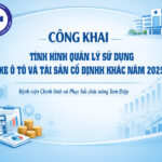 Công khai tình hình quản lý, sử dụng xe ô tô và tài sản cố định khác năm 2025