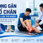 Bong gân cổ chân bao lâu thì khỏi? Thời gian hồi phục và cách điều trị