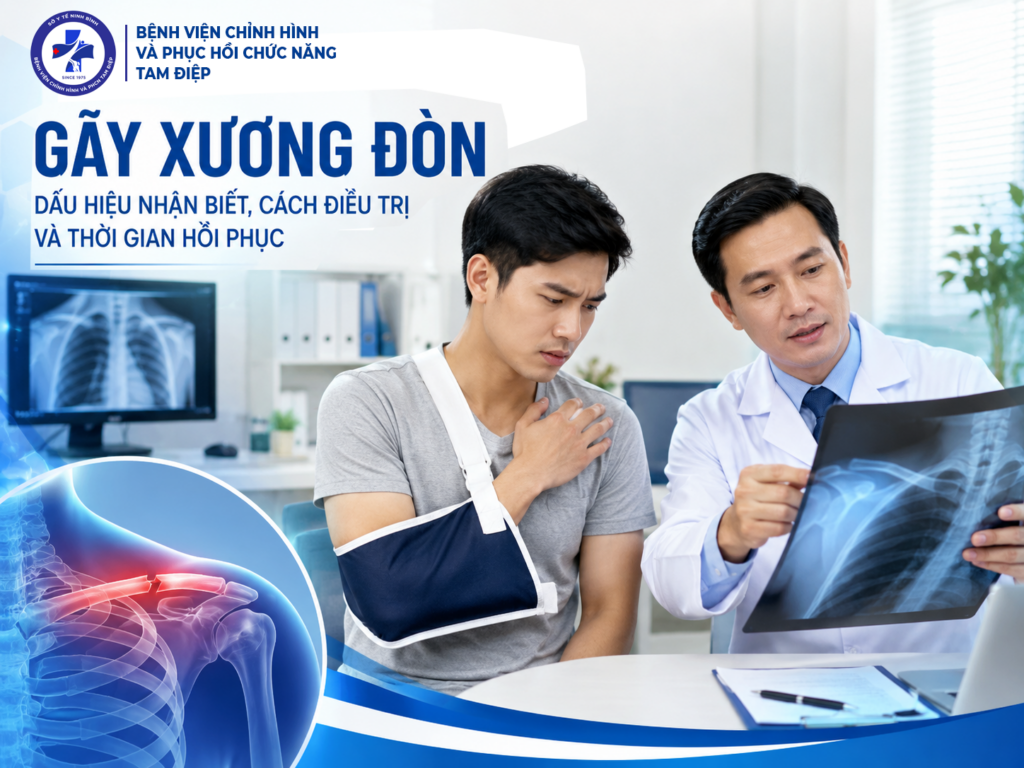 Gãy xương đòn: Dấu hiệu nhận biết, cách điều trị và thời gian hồi phục